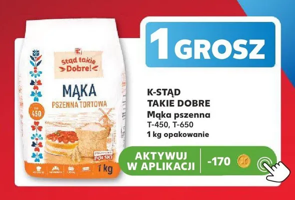 Mąka pszenna T-450 K-Stąd Takie Dobre promocja w Kaufland