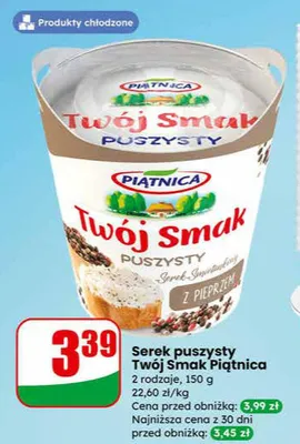 Serek puszysty Twój Smak 2 rodzaje promocja w Dino