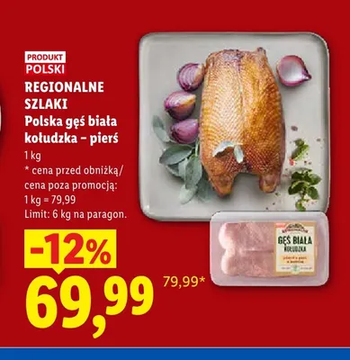 Polska gęś biała kołudzka pierś Regionalne Szlaki promocja w Lidl