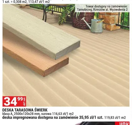 Deska tarasowa świerk impregnowana klasa A 2500x120x28mm promocja w Merkury Market
