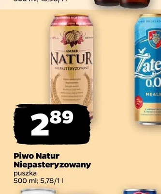 Piwo Amber Natur Niepasteryzowane promocja w Netto