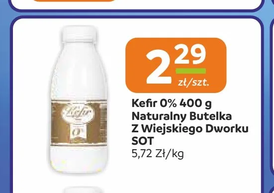 Kefir naturalny Z Wiejskiego Dworku 0% promocja w Społem Częstochowa