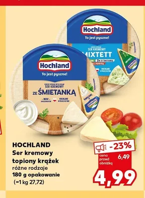 Ser kremowy topiony krążek HOCHLAND promocja w Kaufland