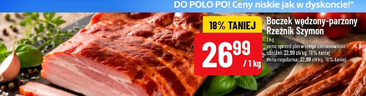 Boczek wędzony-parzony Rzeźnik Szymon promocja w POLOmarket
