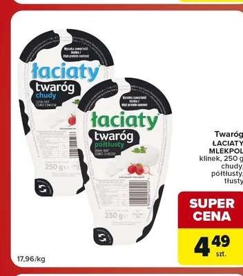 Twaróg tłusty Łaciate promocja w Carrefour Market