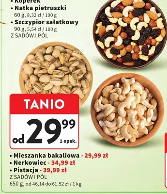 Pistacja Z Sadów i Pól promocja w Intermarche