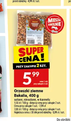 Orzeszki ziemne Bakalia niesolone promocja w Twój Market