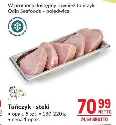 Tuńczyk steki Odin Seafoods promocja w Makro