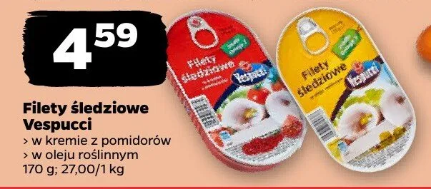 Filety śledziowe Vespucci w kremie z pomidorów w oleju roślinnym promocja w Netto