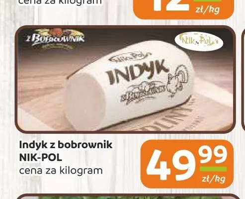 Indyk z bobrownik Nik-Pol promocja w Społem Częstochowa