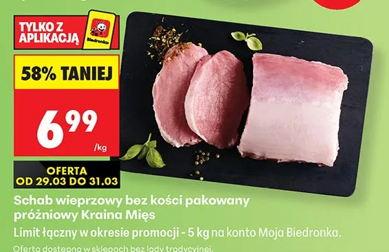 Schab wieprzowy bez kości pakowany próżniowo promocja w Biedronka