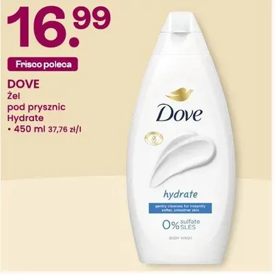 Żel pod prysznic Dove Hydrate promocja w Frisco