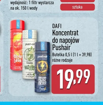Koncentrat do napojów DAFI Pushair Oranżada promocja w Aldi