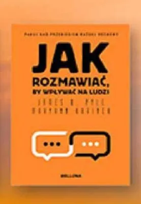 Książka Jak rozmawiać by wpływać na ludzi James W. Williams promocja w Biedronka