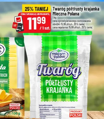 Twaróg półtłusty krajanka Mleczna Polana promocja w POLOmarket