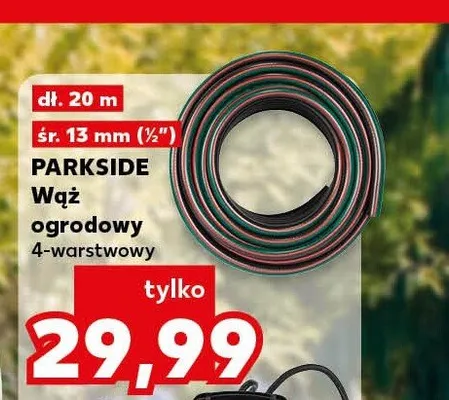 Wąż ogrodowy Parkside 20 m promocja w Kaufland