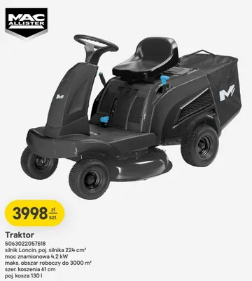 Traktor MAC ALLISTER silnik Loncin poj. silnika 224cm³ moc znamionowa 4,2kW maks. obszar roboczy do 3000m² szer. koszenia 61cm poj. kosza 130l promocja w Castorama