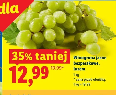 Winogrona jasne bezpestkowe luzem promocja w Lidl